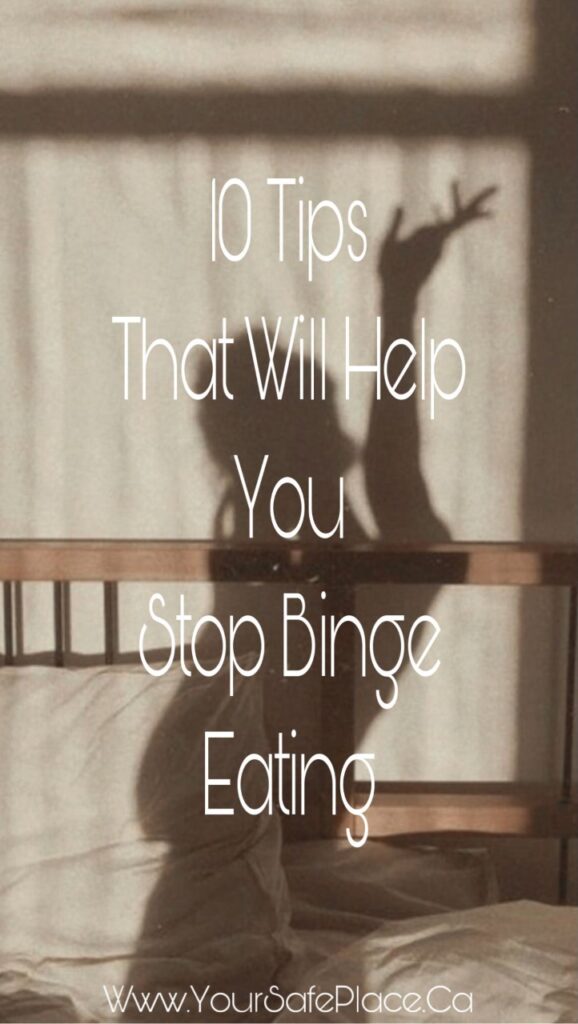 10 Tips That Will Help You Stop Binge Eating